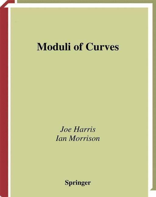 Bild: 9780387984292 | Moduli of Curves | Ian Morrison (u. a.) | Taschenbuch | Paperback