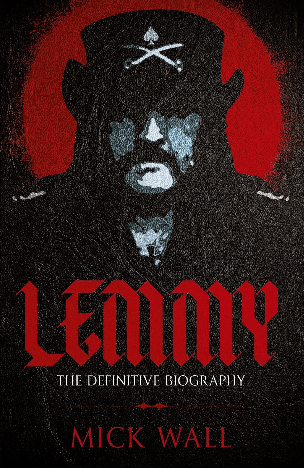 Cover: 9781409160274 | Lemmy | The Definitive Biography | Mick Wall | Taschenbuch | Englisch