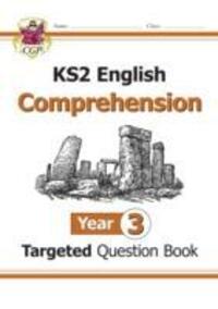 Cover: 9781782944485 | KS2 English Year 3 Reading Comprehension Targeted Question Book -...