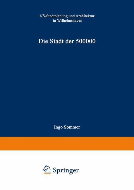 Cover: 9783528088514 | Die Stadt der 500 000 | Sommer Ingo | Taschenbuch | Paperback | 1993
