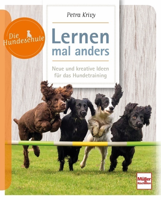 Cover: 9783275021406 | Lernen - mal anders | Neue und kreative Ideen für das Hundetraining