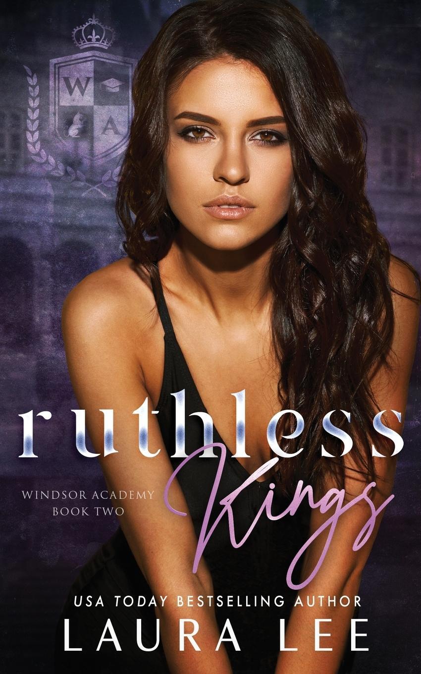 Cover: 9781955134095 | Ruthless Kings | A Dark High School Bully Romance | Laura Lee | Buch