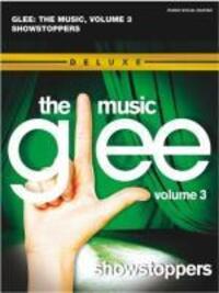 Cover: 9781849386425 | Glee Songbook: Season 1, Vol. 3 | Showstoppers. piano/vocal/guitar