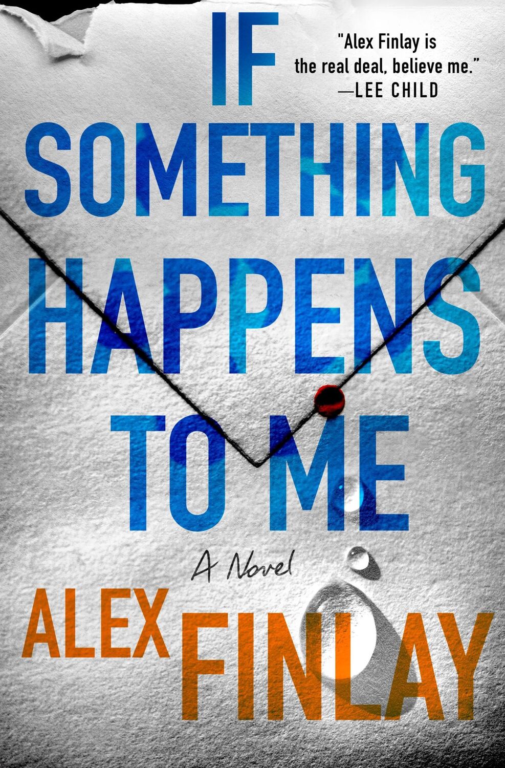 Autor: 9781250863799 | If Something Happens to Me | Alex Finlay | Buch | Englisch | 2024