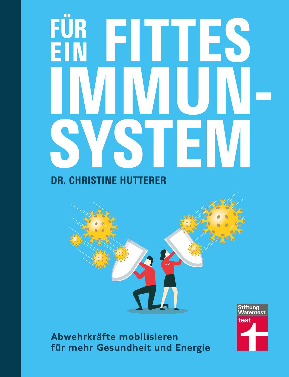 Cover: 9783747105740 | Für ein fittes Immunsystem | Christine Hutterer | Taschenbuch | 2022