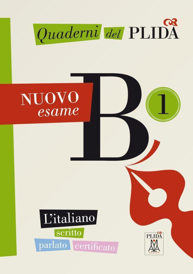 Cover: 9783193754561 | Quaderni del PLIDA B1 - Nuovo esame / Übungsbuch | Alma Edizioni