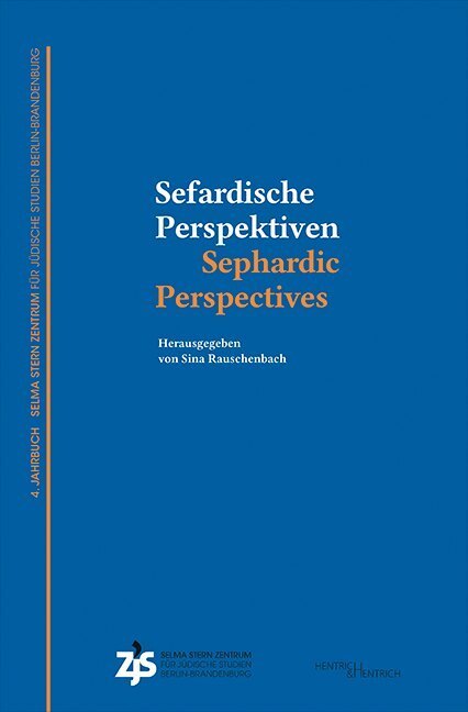 Cover: 9783955653361 | Sefardische Perspektiven / Sephardic Perspectives | Sina Rauschenbach