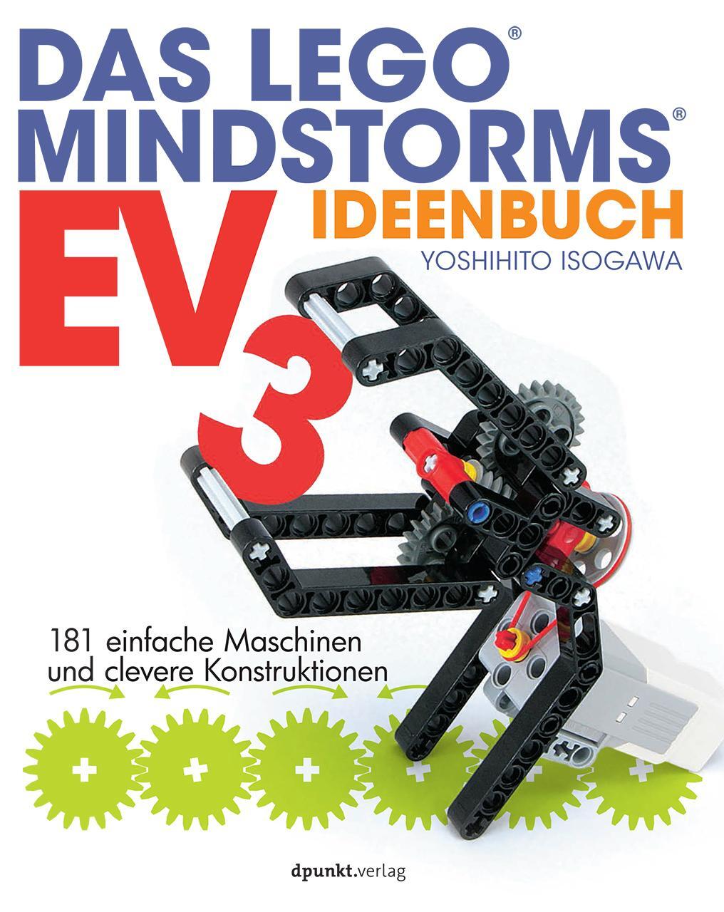Cover: 9783864902727 | Das LEGO®-MINDSTORMS-EV3-Ideenbuch | Yoshihito Isogawa | Taschenbuch