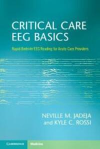 Cover: 9781009261166 | Critical Care EEG Basics | Kyle C. Rossi (u. a.) | Taschenbuch | 2024