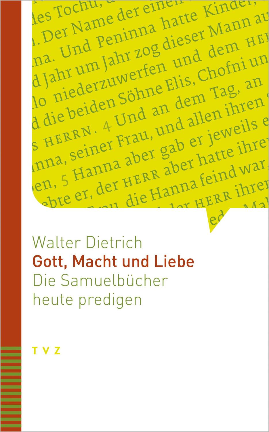 Cover: 9783290185947 | Gott, Macht und Liebe | Die Samuelbücher heute predigen | Dietrich