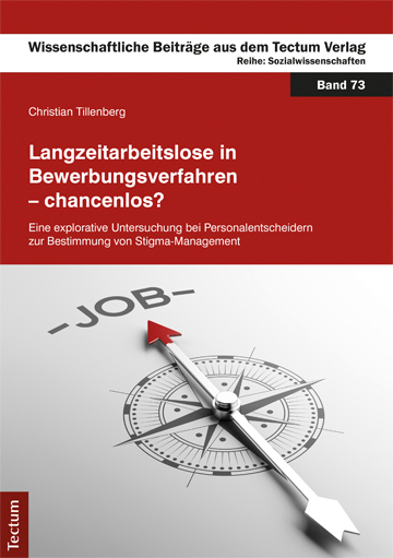Cover: 9783828838796 | Langzeitarbeitslose in Bewerbungsverfahren - chancenlos? | Tillenberg