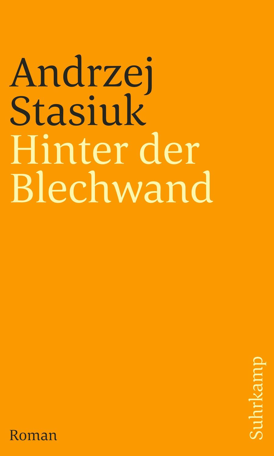 Cover: 9783518464052 | Hinter der Blechwand | Andrzej Stasiuk | Taschenbuch | 349 S. | 2024