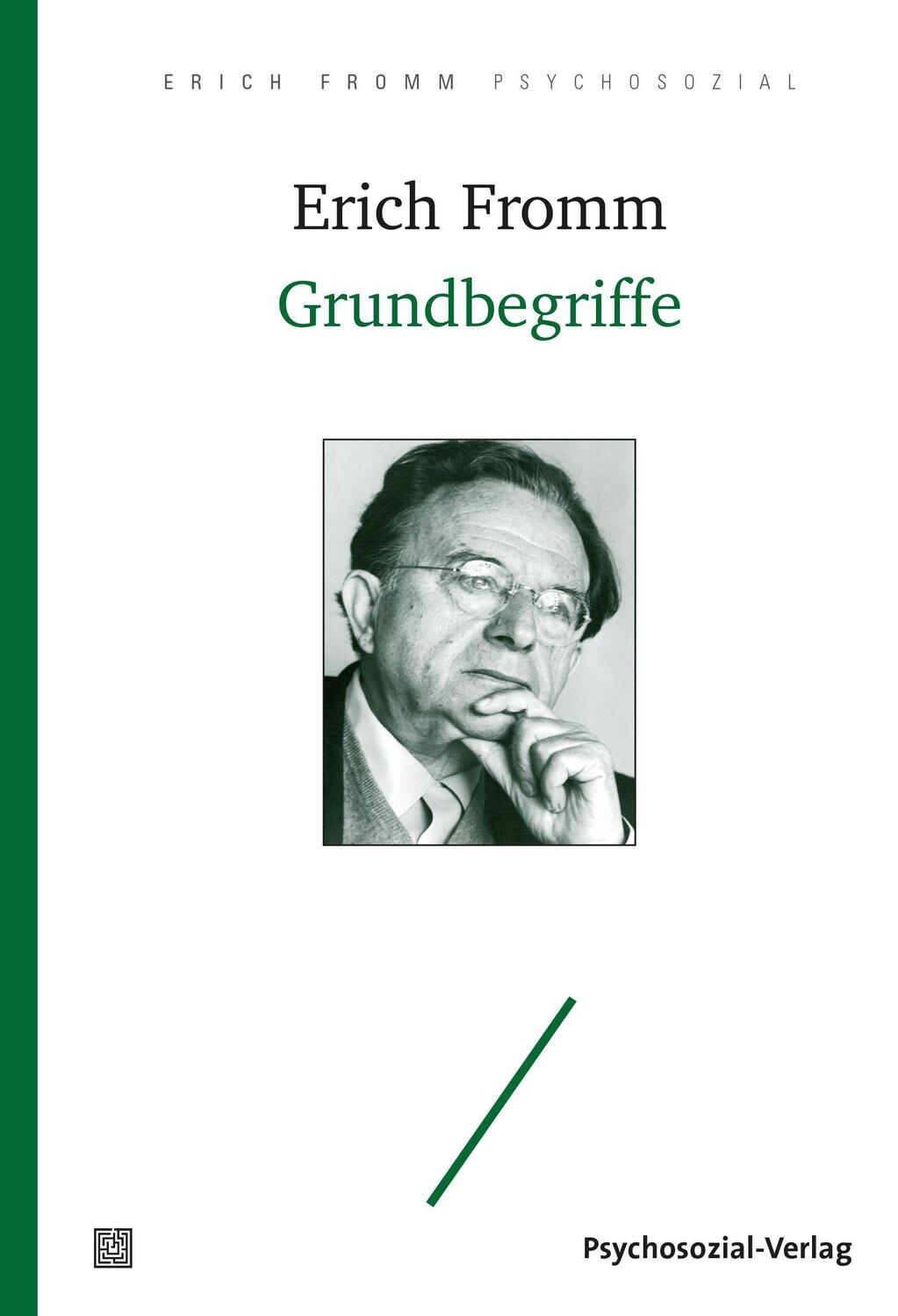 Cover: 9783837930030 | Grundbegriffe | Erich Fromm | Taschenbuch | Erich Fromm psychosozial