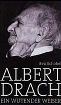 Cover: 9783701713141 | Albert Drach | Ein wütender Weiser | Eva Schobel | Buch | 560 S.