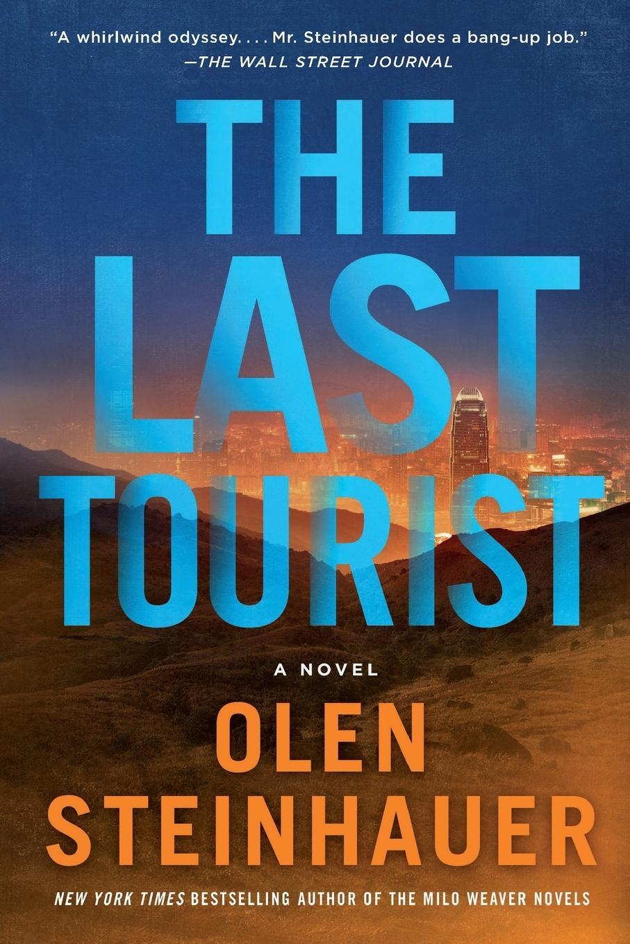 Cover: 9781250036193 | Last Tourist | Olen Steinhauer | Taschenbuch | Paperback | Englisch