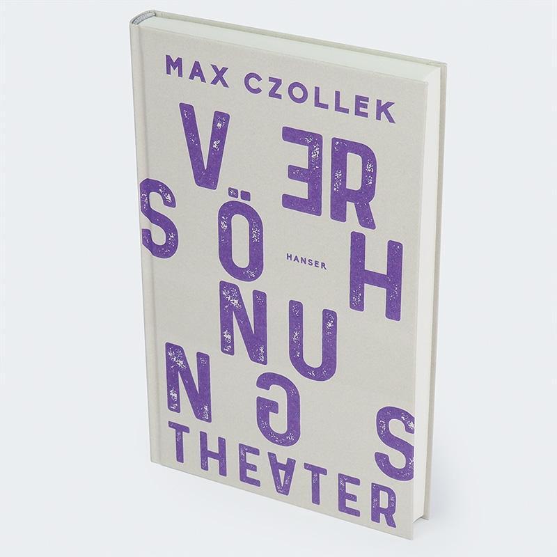 Bild: 9783446276093 | Versöhnungstheater | Max Czollek | Buch | Deutsch | 2023