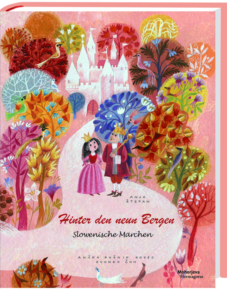 Cover: 9783708612539 | Hinter den neun Bergen | Slowenische Volksmärchen | Anja Stefan | Buch