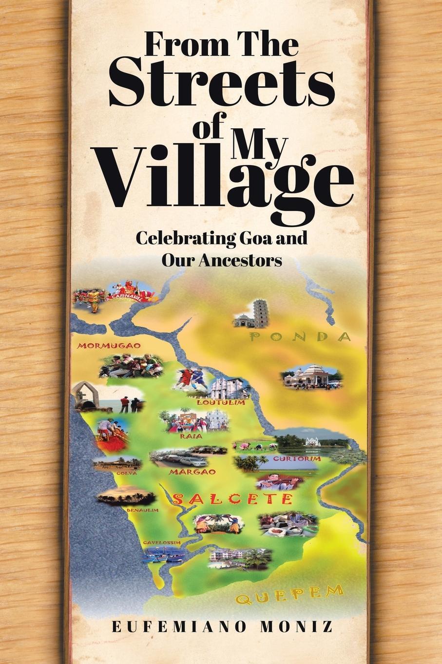 Cover: 9781779417817 | From The Streets of My Village | Celebrating Goa and Our Ancestors