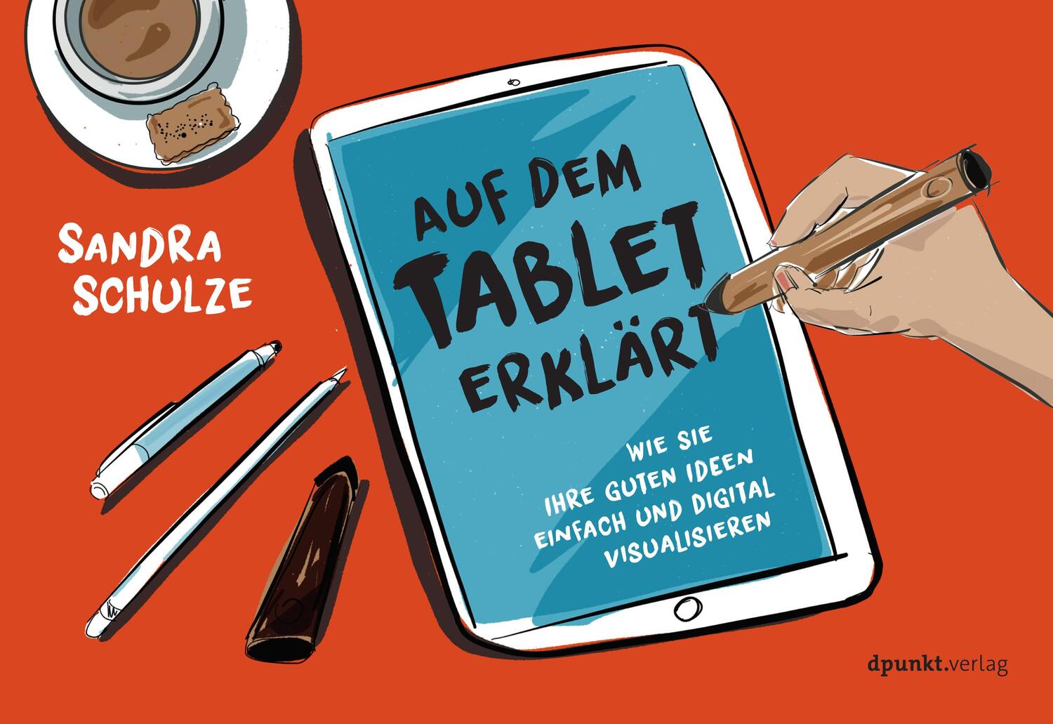 Cover: 9783864905131 | Auf dem Tablet erklärt | Sandra Schulze | Taschenbuch | Deutsch | 2017