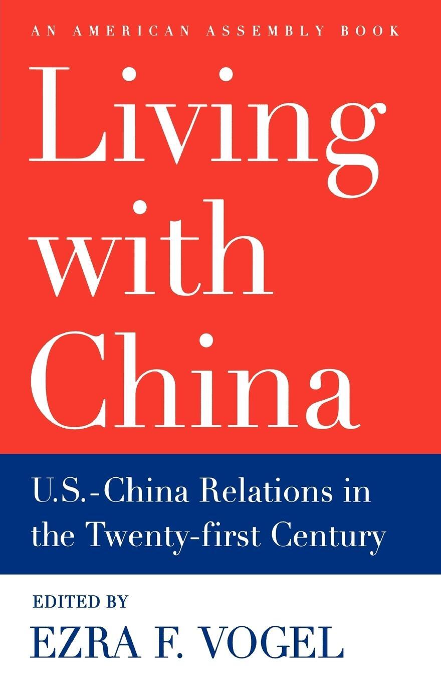 Cover: 9780393317343 | Living with China | U.S./China Relations in the Twenty-First Century