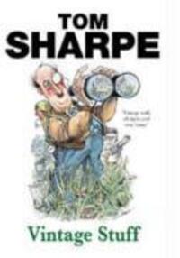 Cover: 9780099435549 | Vintage Stuff | Tom Sharpe | Taschenbuch | Kartoniert / Broschiert