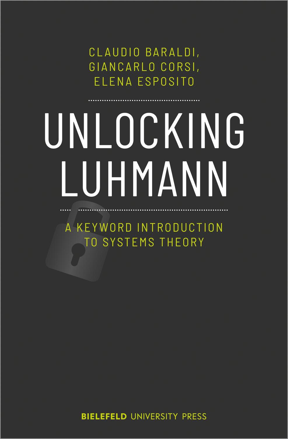 Cover: 9783837656749 | Unlocking Luhmann | A Keyword Introduction to Systems Theory | Buch