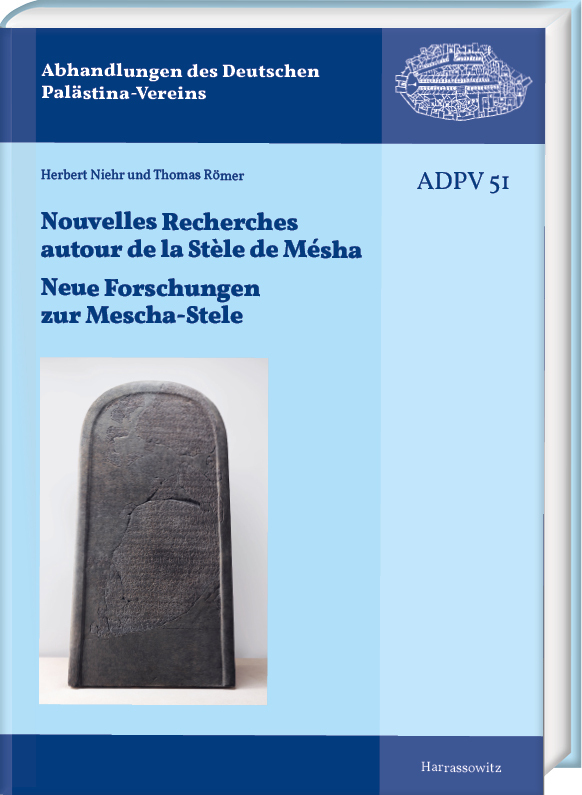 Cover: 9783447117401 | Nouvelles Recherches autour de la Stèle de Mésha. Neue Forschungen...