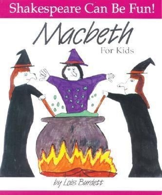 Cover: 9780887532795 | Macbeth for Kids | Lois Burdett | Taschenbuch | Englisch | 1996