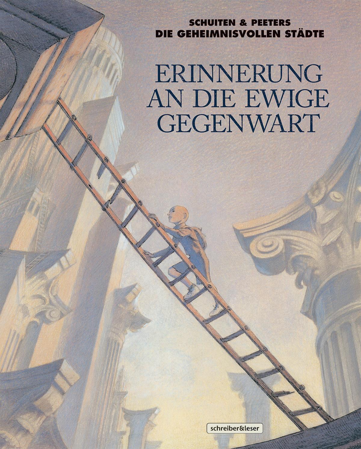 Cover: 9783946337607 | Erinnerung an die ewige Gegenwart | François Schuiten (u. a.) | Buch