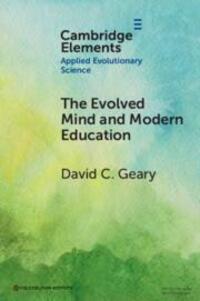 Cover: 9781009454810 | The Evolved Mind and Modern Education | David C Geary | Taschenbuch