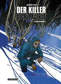 Cover: 9783965821361 | Der Killer: Secret Agenda 4. Menschenbrüder | Alexis Nolent | Buch