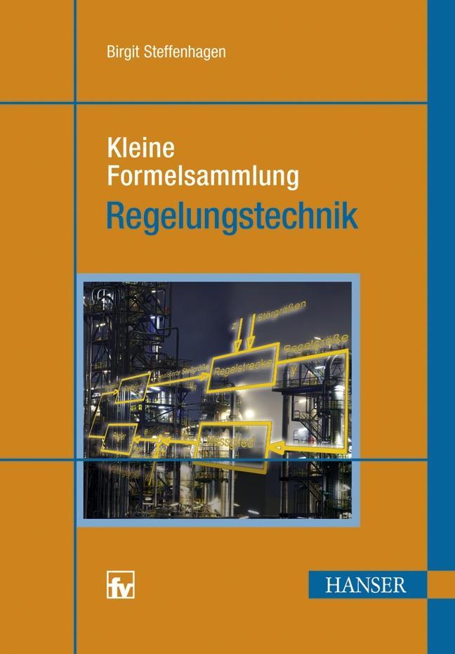 Cover: 9783446414679 | Kleine Formelsammlung Regelungstechnik | Birgit Steffenhagen | Buch
