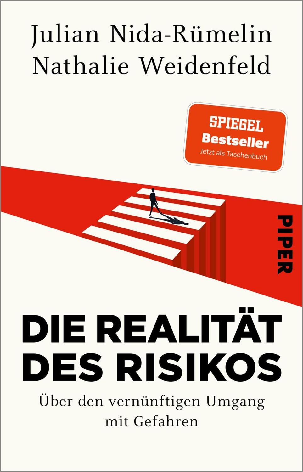 Cover: 9783492319409 | Die Realität des Risikos | Julian Nida-Rümelin (u. a.) | Taschenbuch