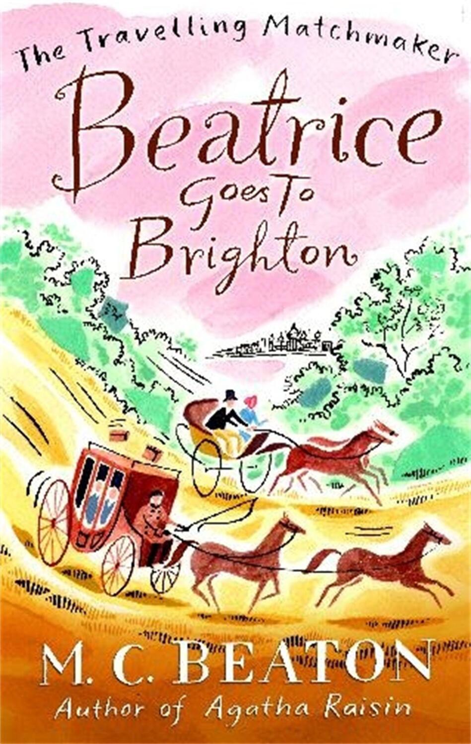 Cover: 9781849014823 | Beatrice Goes to Brighton | M.C. Beaton | Taschenbuch | Englisch