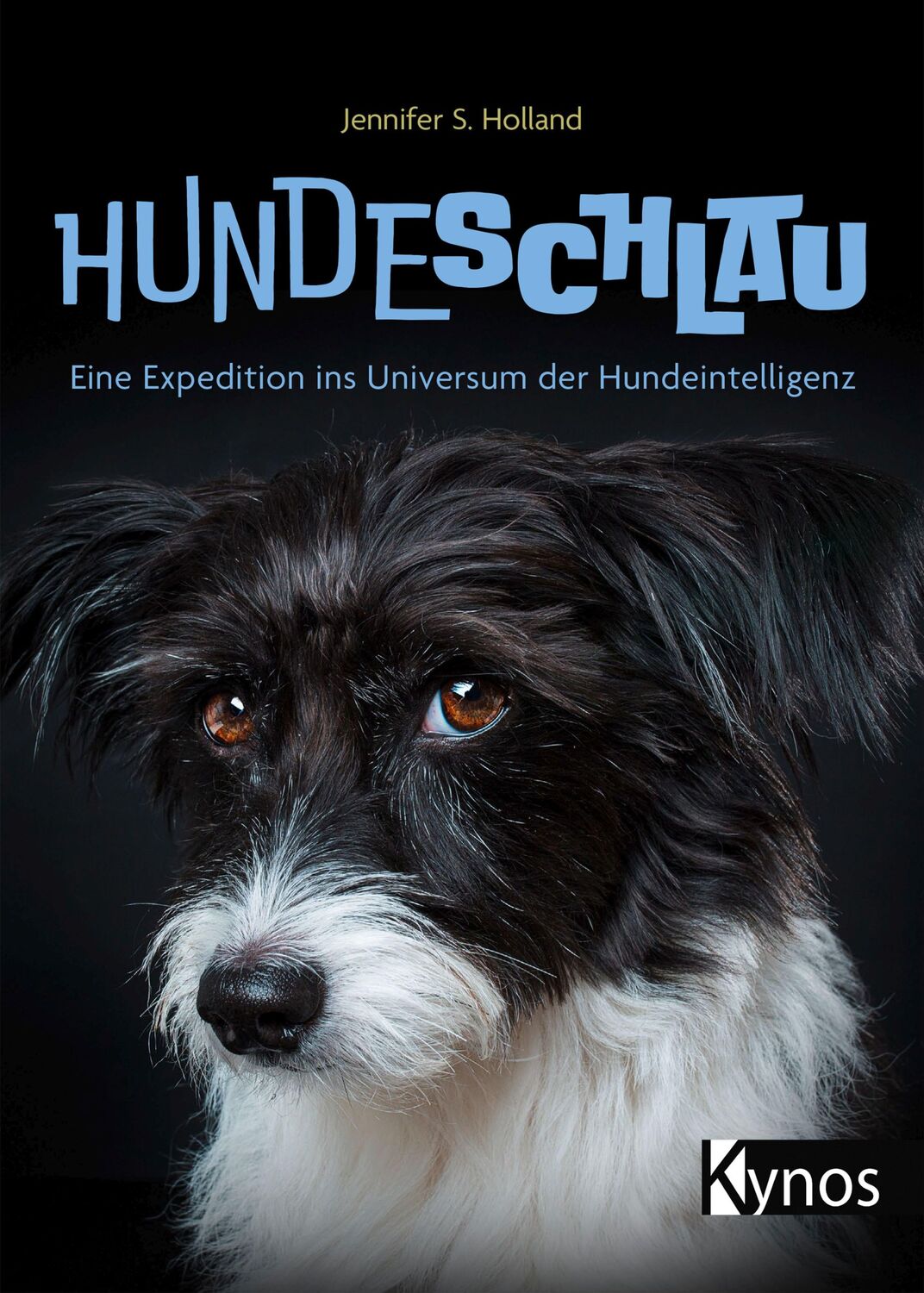 Cover: 9783954643332 | Hundeschlau | Eine Expedition ins Universum der Hundeintelligenz