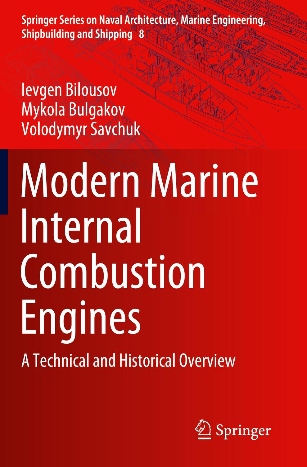 Cover: 9783030497514 | Modern Marine Internal Combustion Engines | Ievgen Bilousov (u. a.)