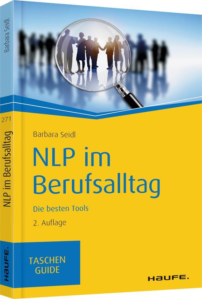 Cover: 9783648125120 | NLP im Berufsalltag | Die besten Tools | Barbara Seidl | Taschenbuch