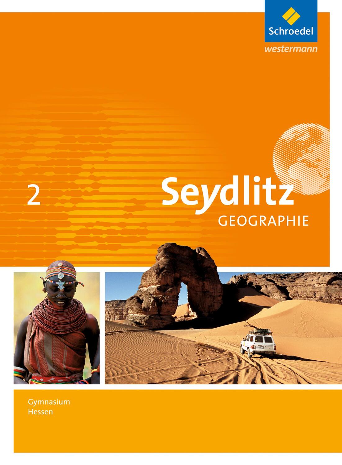 Cover: 9783507530317 | Seydlitz Geographie 2. Schülerband. Gymnasien. Hessen | Ausgabe 2013