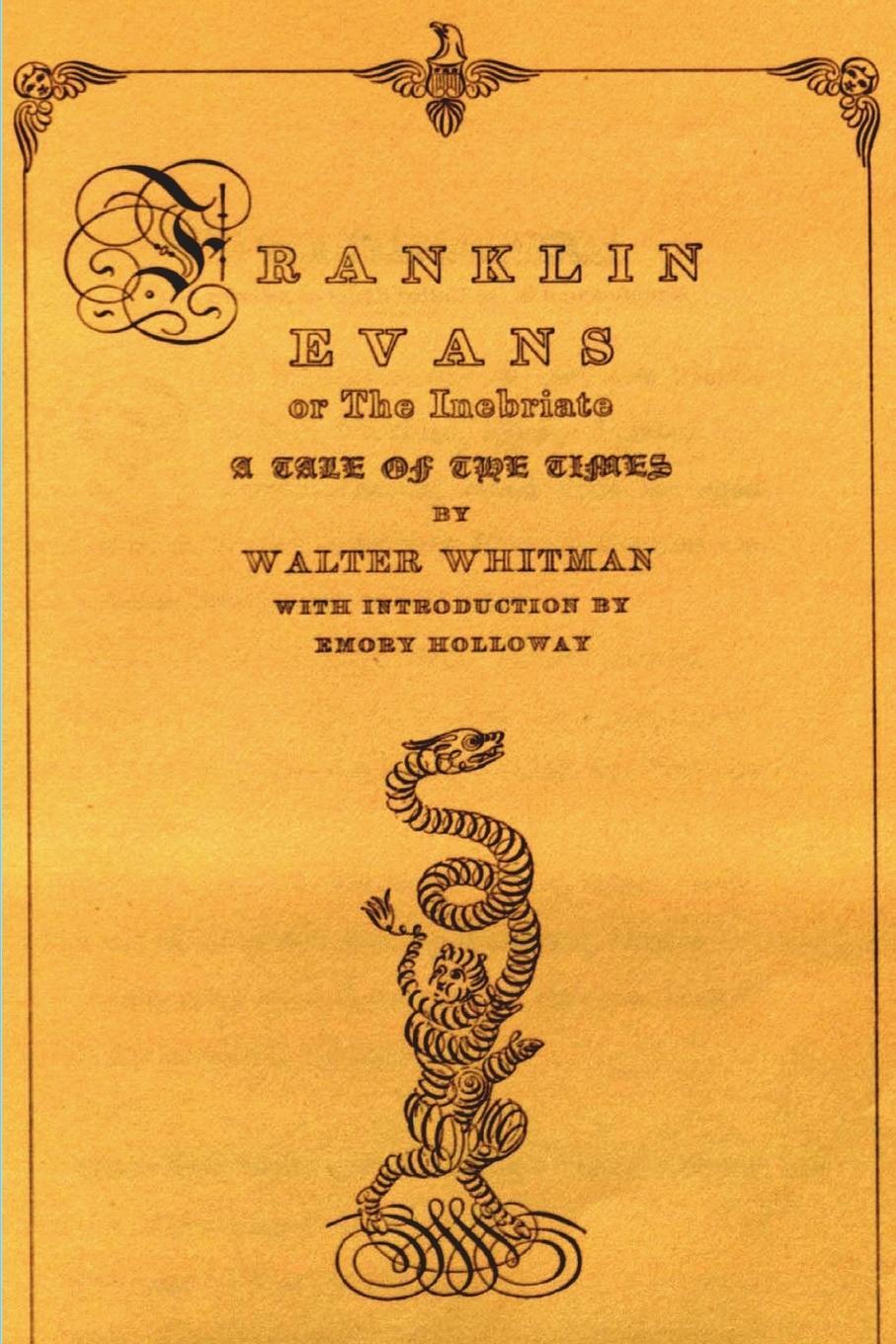 Cover: 9781773238890 | Franklin Evans or the Inebriate | A Tale of the Times | Walt Whitman