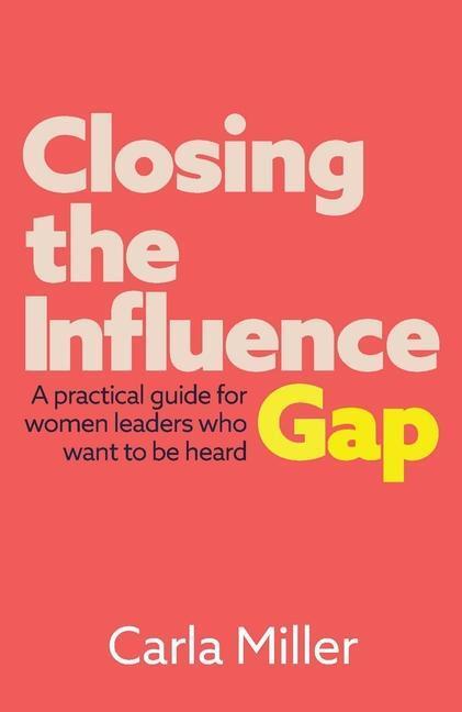 Cover: 9781788603614 | Closing the Influence Gap | Carla Miller | Taschenbuch | Englisch