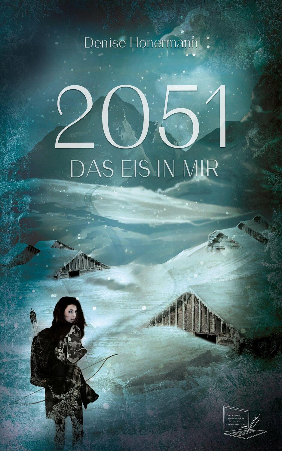 Cover: 9783969669655 | 2051 | Das Eis in mir | Denise Honermann | Taschenbuch | Deutsch