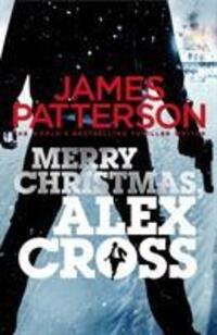 Cover: 9780099576440 | Merry Christmas, Alex Cross | (Alex Cross 19) | James Patterson | Buch