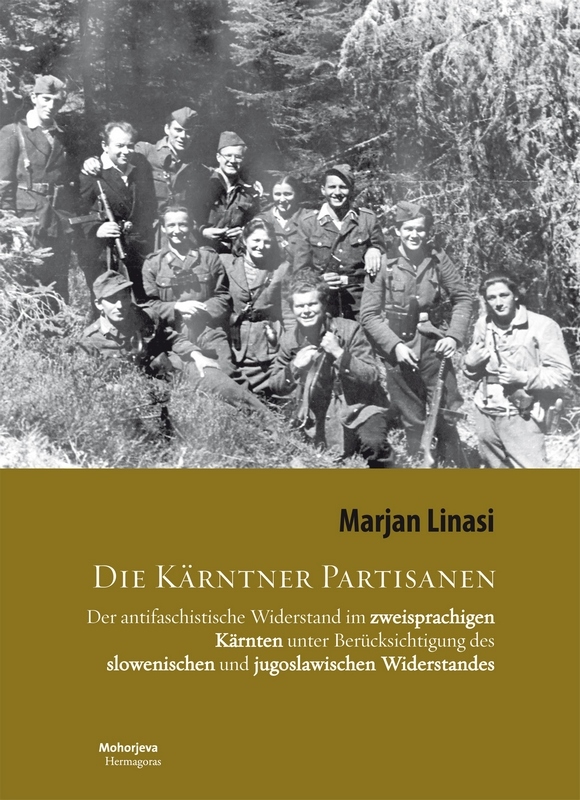 Cover: 9783708606934 | Die Kärnten Partisanen | Marjan Linasi (u. a.) | Buch | 2013