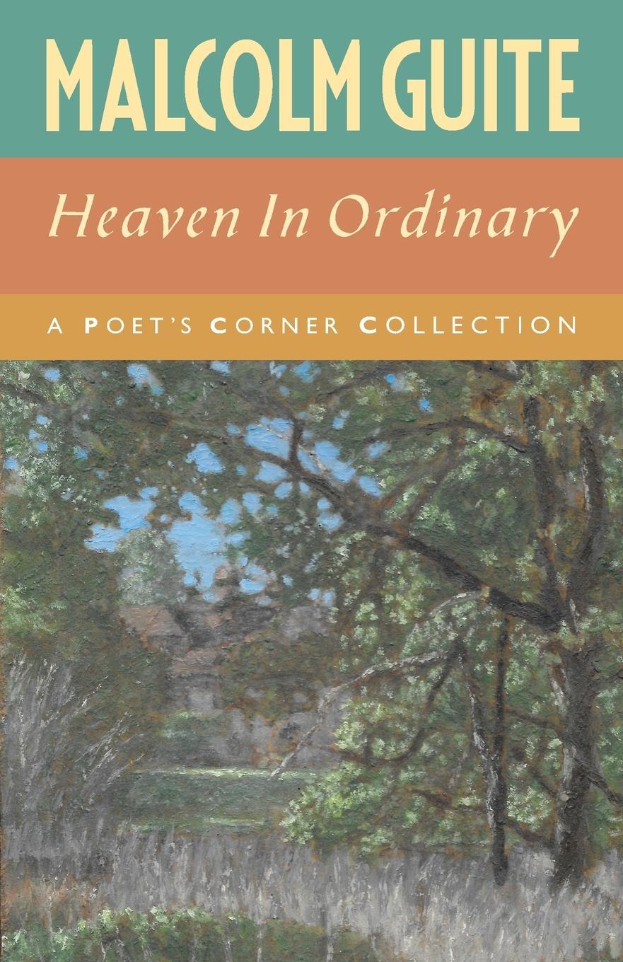 Cover: 9781786222626 | Heaven in Ordinary | A Poet's Corner Collection | Malcolm Guite | Buch