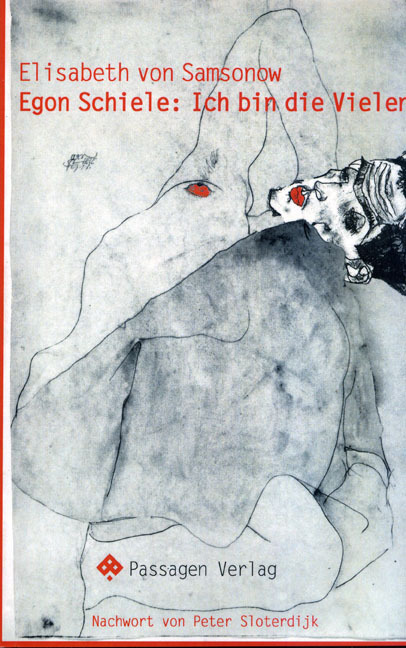 Cover: 9783851659542 | Egon Schiele: Ich bin die Vielen | Passagen Kunst | Samsonow | Buch