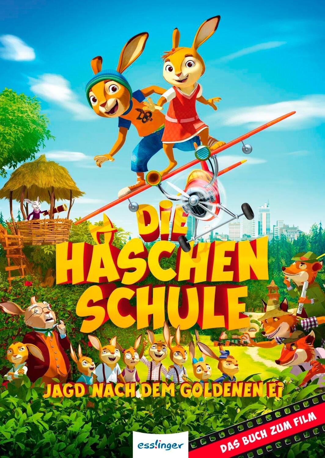 Cover: 9783480401215 | Die Häschenschule - Jagd nach dem goldenen Ei | Das Buch zum Film