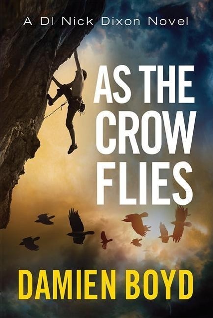 Cover: 9781477821039 | Boyd, D: As the Crow Flies | Damien Boyd | Taschenbuch | Englisch