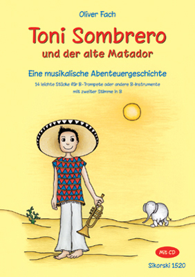 Cover: 9783935196574 | Toni Sombrero und der alte Matador | Oliver Fach | 54 S. | Deutsch