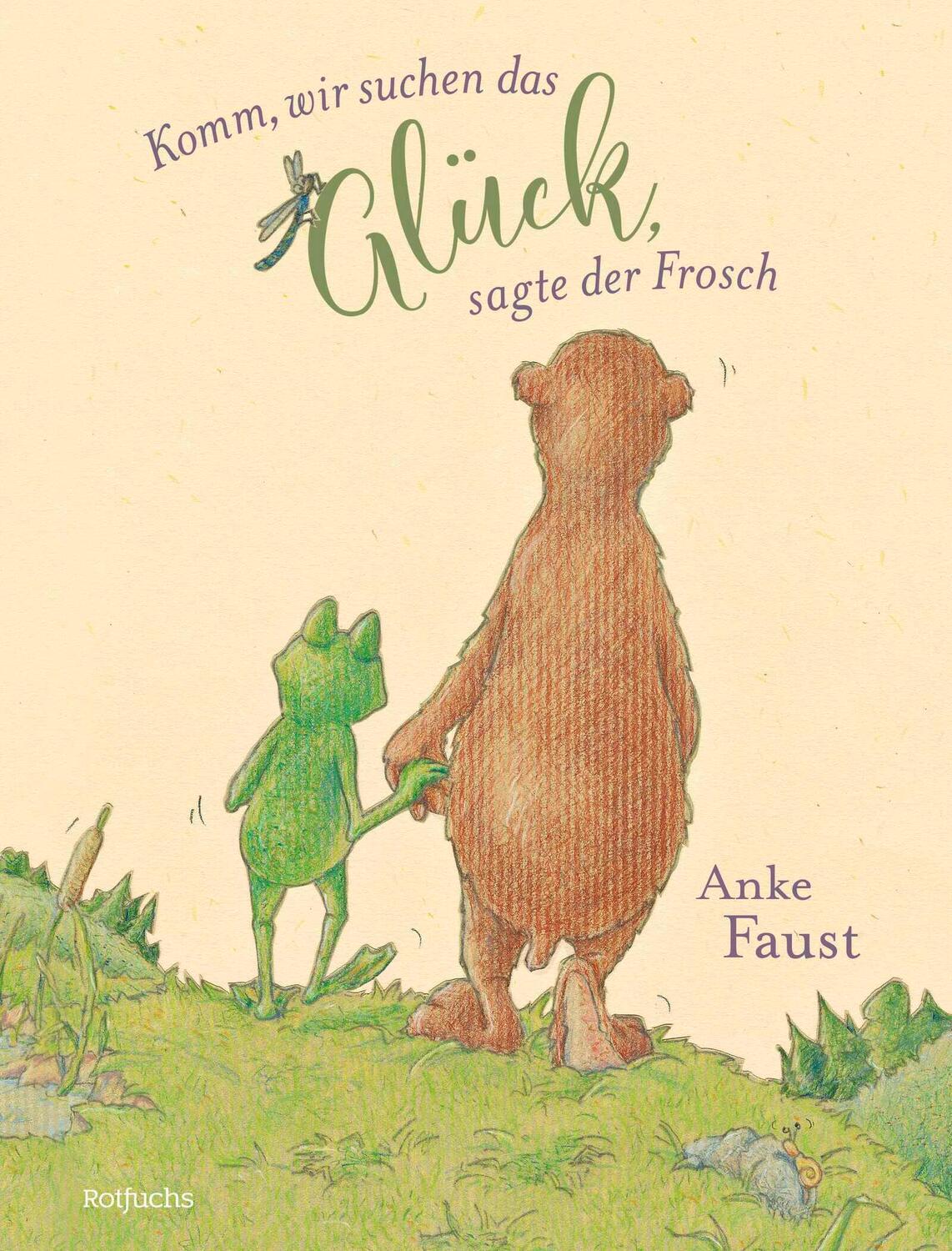 Cover: 9783757101145 | Komm, wir suchen das Glück, sagte der Frosch | Anke Faust | Buch