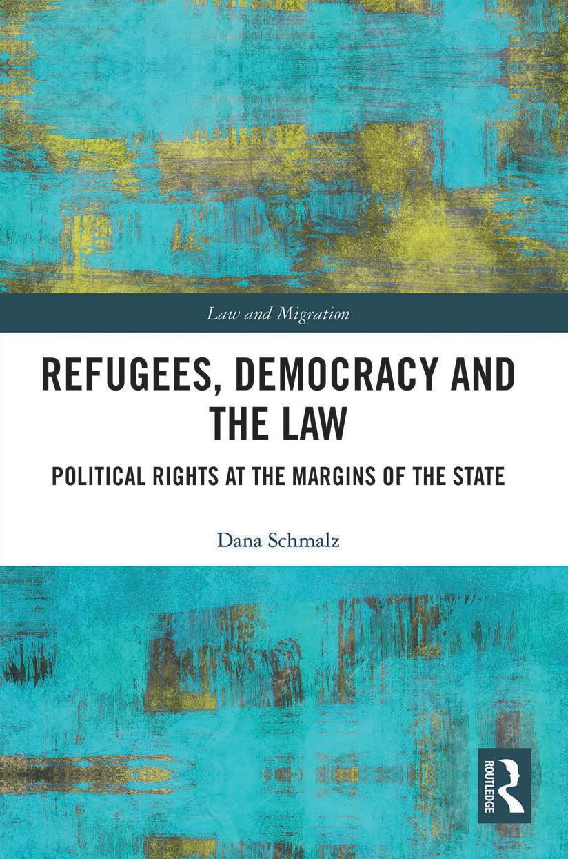 Cover: 9780367543358 | Refugees, Democracy and the Law | Dana Schmalz | Taschenbuch | 2022